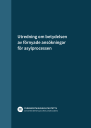 Utredning om betydelsen av förnyade ansökningar för asylprocessen (PDF)